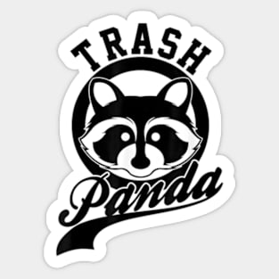 Save the Trash Pandas Funny Raccoon Animal Lover Funny Gift Sticker